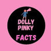 Dolly_Pinky_Facts