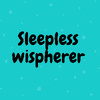 SleeplessWispherer